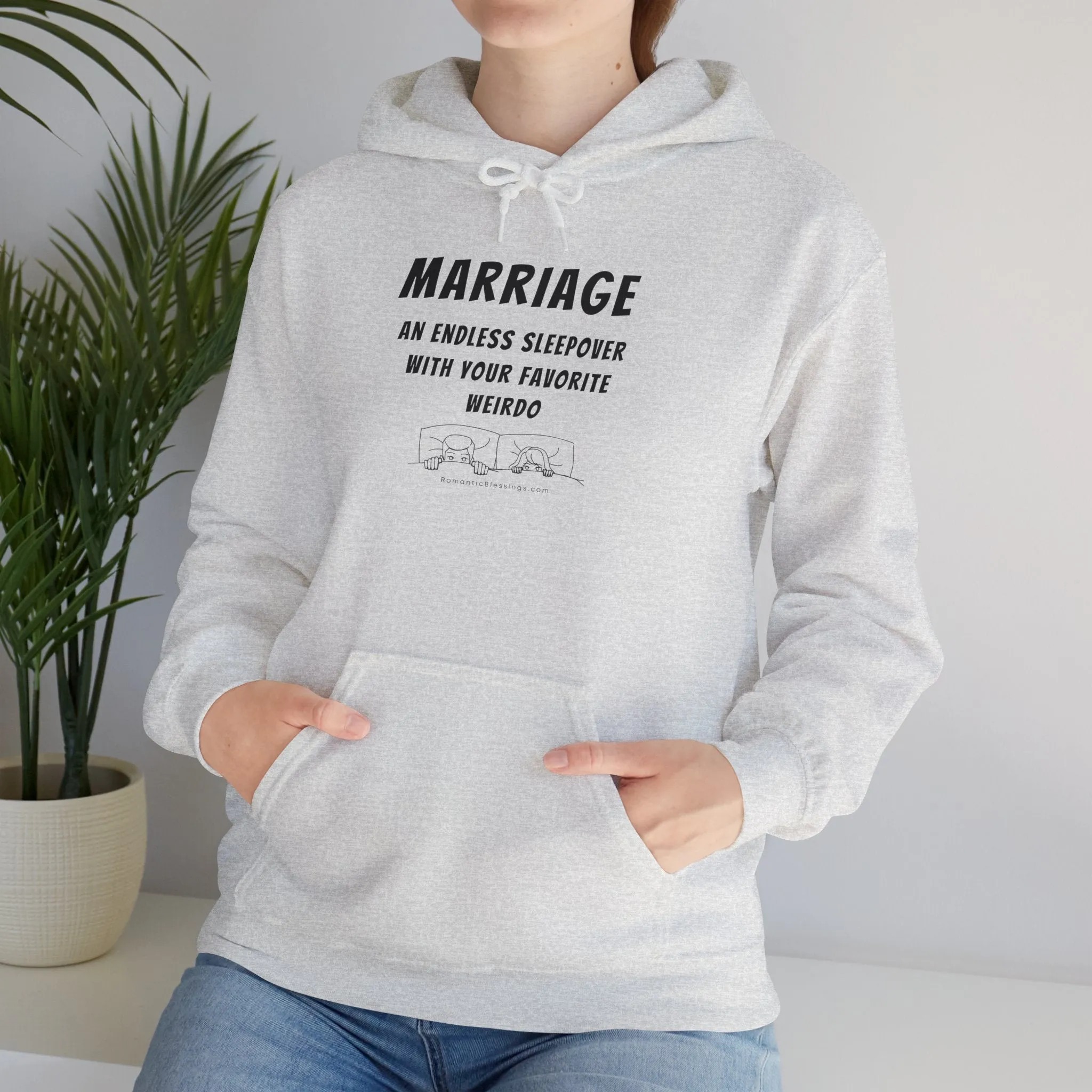 Funny Marriage Quote Hoodie Sweatshirt