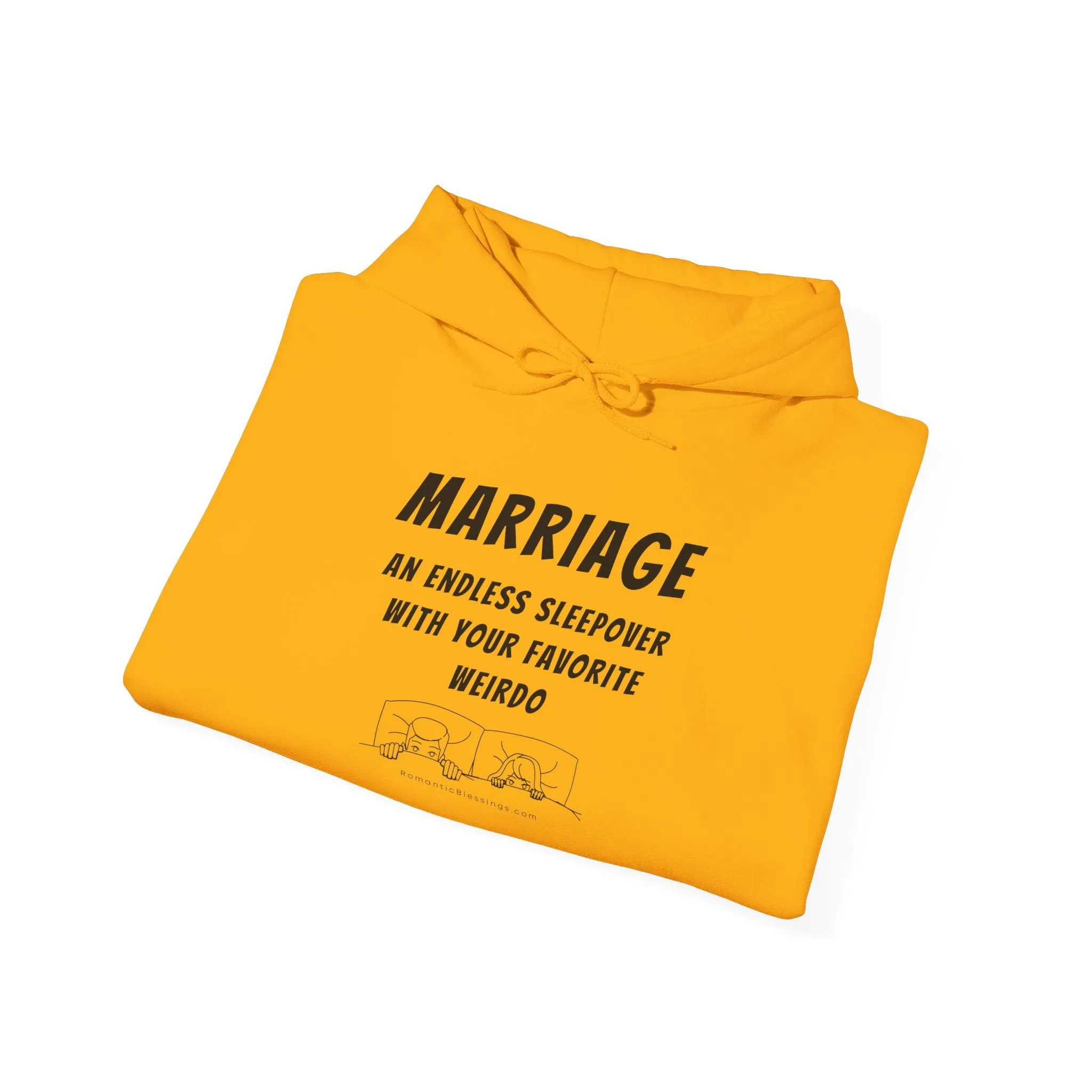 Funny Marriage Quote Hoodie Sweatshirt