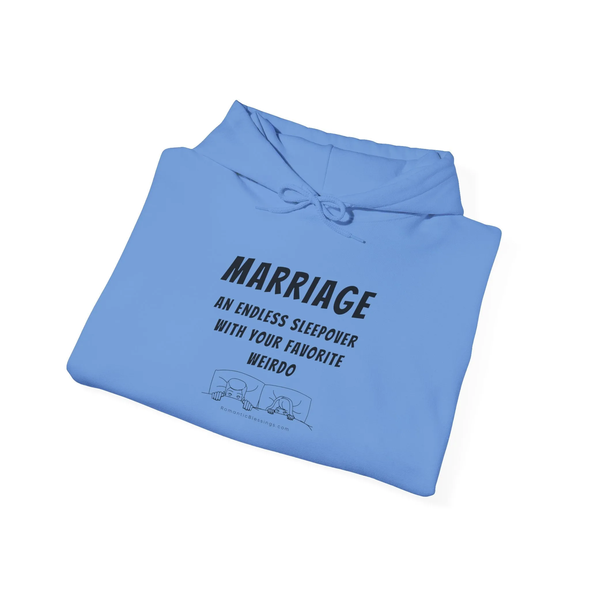 Funny Marriage Quote Hoodie Sweatshirt