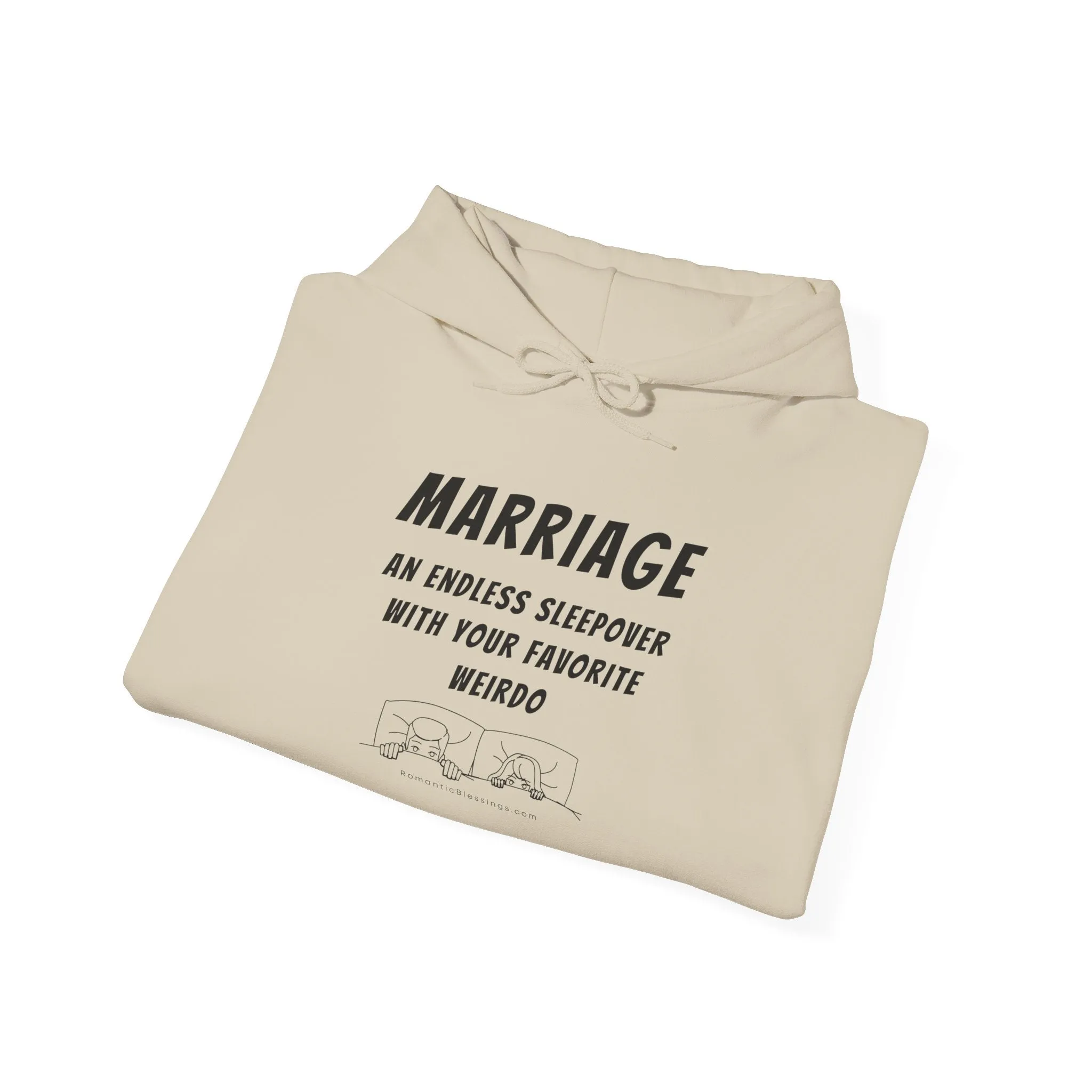 Funny Marriage Quote Hoodie Sweatshirt